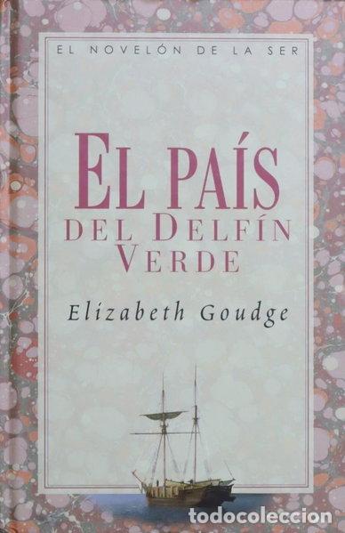 Libros: El pa&iacute;s del delf&iacute;n verde- 9788403095540