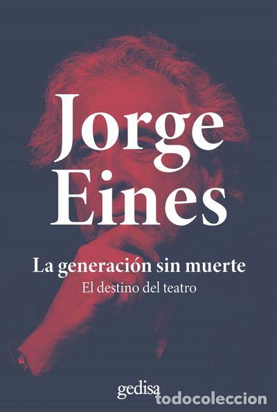 books: La generaci&oacute;n sin muerte- 9788419406576