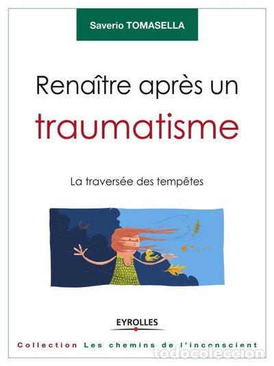 books: Rena&icirc;tre apr&egrave;s un traumatisme- 9782212560602