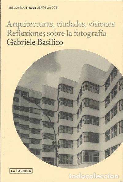 Libros: Arquitecturas, ciudades, visiones- 9788496466975