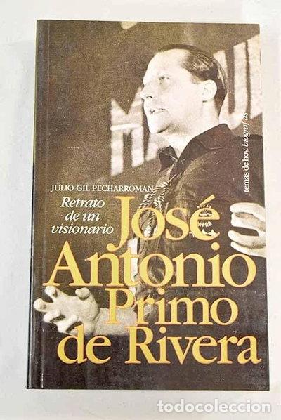 Libros: Jos&eacute; Antonio Primo de Rivera- 9788478806928