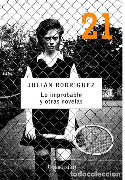 Livros em segunda m&atilde;o: Lo improbable y otras novelas- 9788483463826