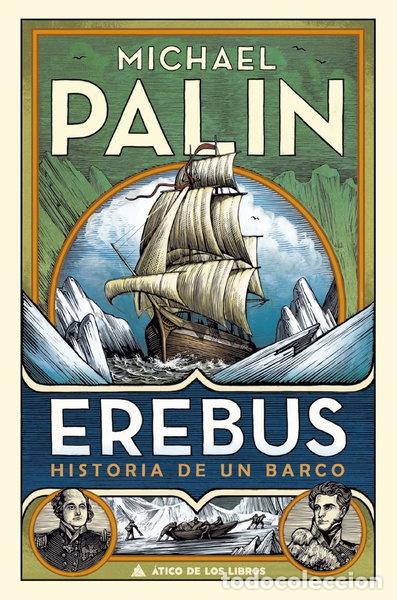 Livres: Erebus: Historia de un barco- 9788417743369