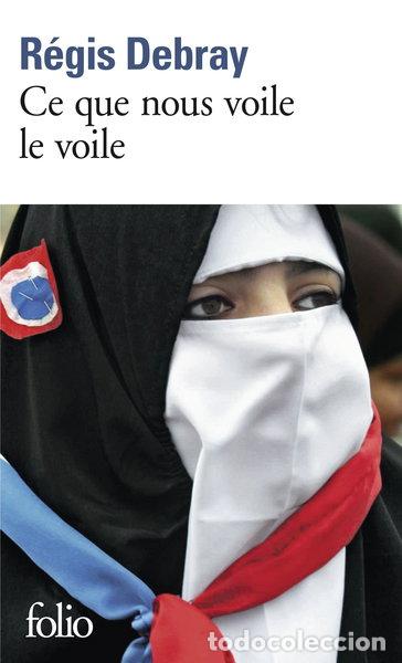 books: Ce que nous voile le voile- 9782070329533