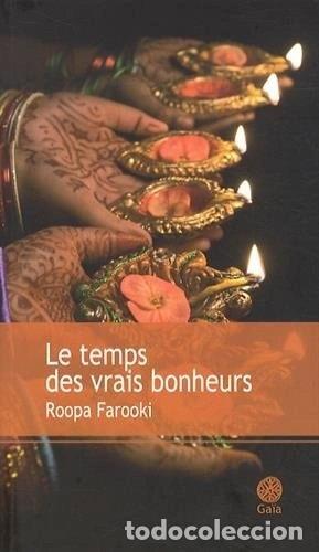 Libros: Le temps des vrais bonheurs- 9782847204285