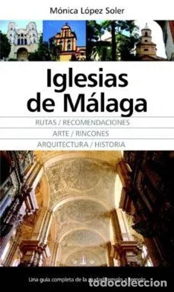 Livres: Iglesias de M&aacute;laga- 9788415338208