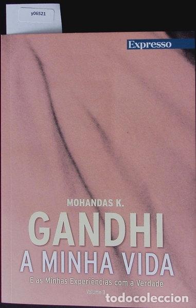 Libros: A minha vida e as minhas experi&ecirc;ncias com a verdade- 9789899972353