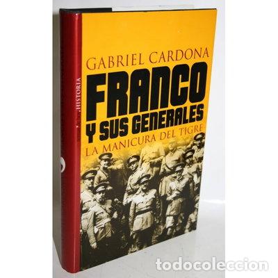 Livros em segunda m&atilde;o: Franco y sus generales- 9788484601623