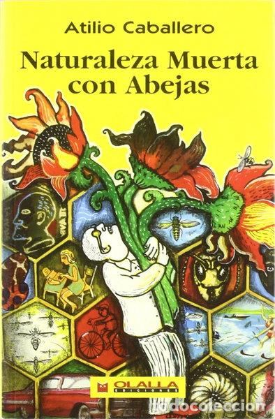 Libros: Naturaleza muerta con abejas- 9788488876713