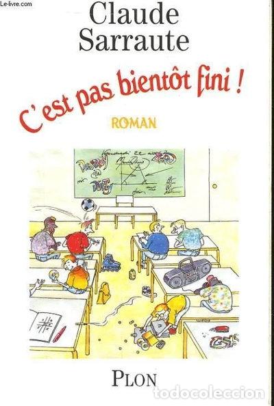 B&uuml;cher: C'est pas bient&ocirc;t fini!- 9782259186995