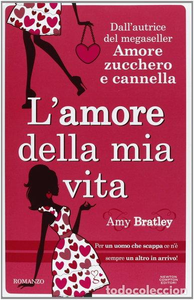 Libros: L'amore della mia vita- 9788854152557