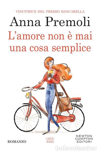Libros: L'amore non &egrave; mai una cosa semplice- 9788822748195