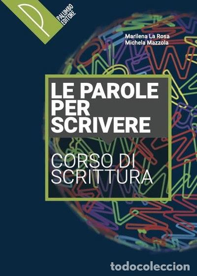 books: Le parole del mondo. Antologia italiana per il primo biennio- 9788868896782