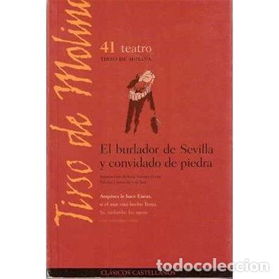 Libros: El burlador de Sevilla y convidado de piedra- 9788483085639
