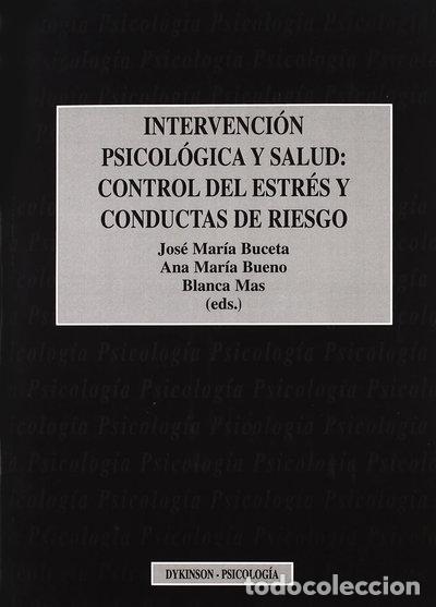 Libros: Intervenci&oacute;n psicol&oacute;gica y salud- 9788481557381