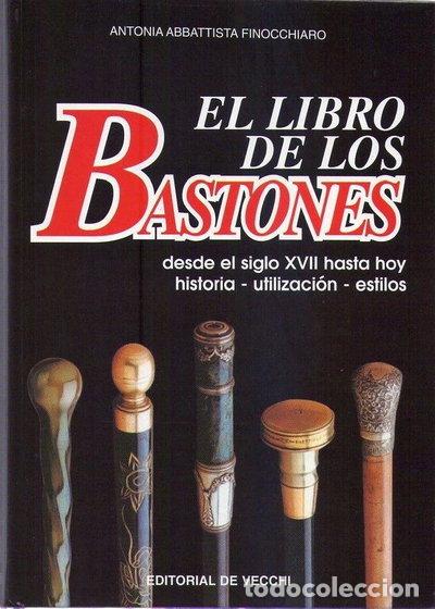 Libri di seconda mano: El libro de los bastones- 9788431523572