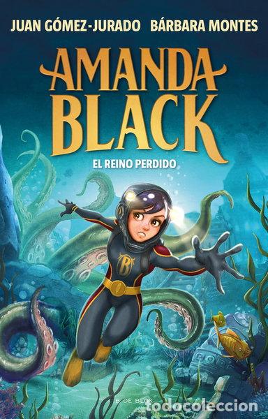 Libros: Amanda Black 8 - El Reino Perdido- 9788419378309