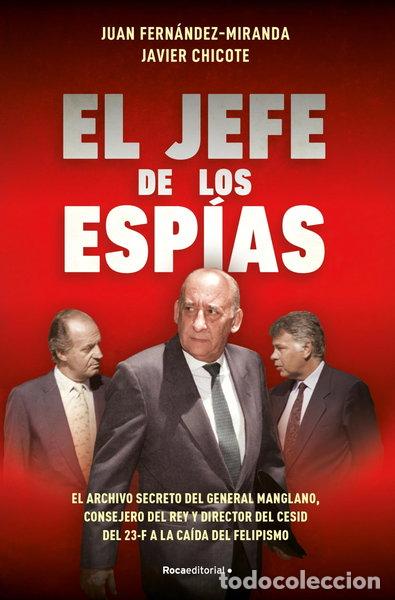 Libros: El jefe de los esp&iacute;as- 9788418870057