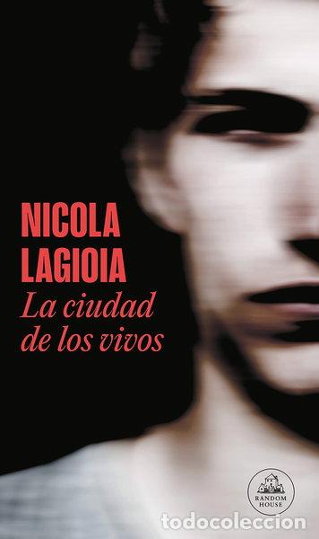 Libros: La ciudad de los vivos- 9788439739210