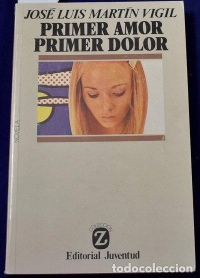 Libros: Primer amor, primer dolor- 9788426114655