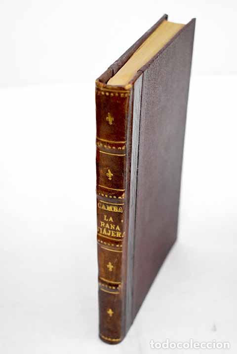 B&uuml;cher: La rana viajera: Camba, Julio.- Camba, Julio