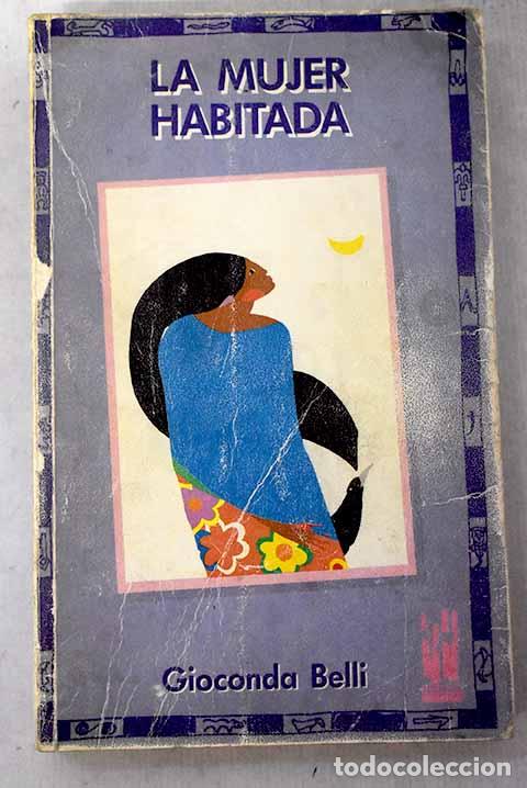 B&uuml;cher: La mujer habitada: Belli, Gioconda.- Belli, Gioconda