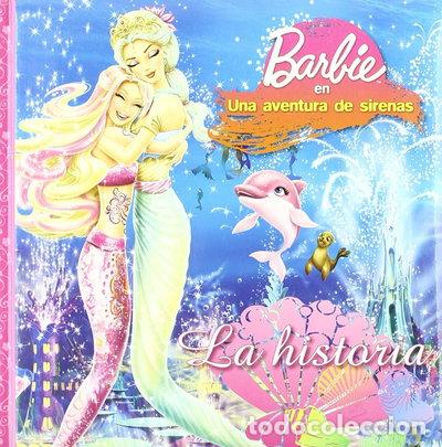 Livres: Barbie en una Aventura de Sirenas- 9788499390475