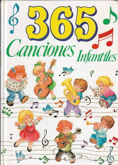 Libri di seconda mano: 365 Canciones Infantiles- 9788477733034