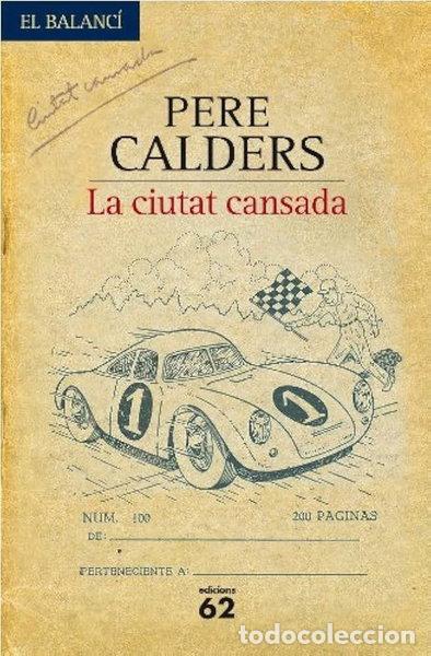 Libros: La ciutat cansada- 9788467232295
