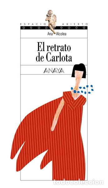 Libros: El retrato de Carlota- 9788466727273