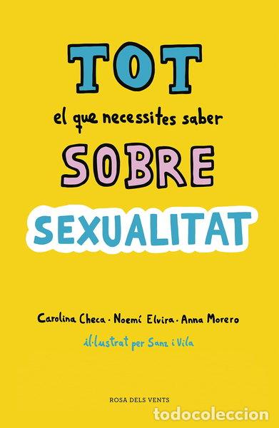 Libros: Tot el que necessites saber sobre sexualitat- 9788416930814