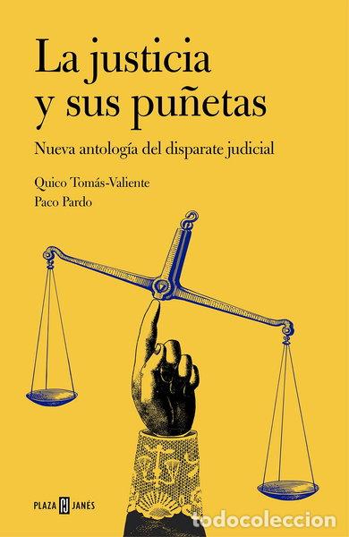 Libros: La justicia y sus pu&ntilde;etas- 9788401347269