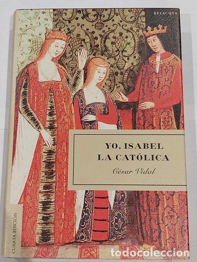 Libri di seconda mano: Yo, Isabel la Cat&oacute;lica- 9788495894335