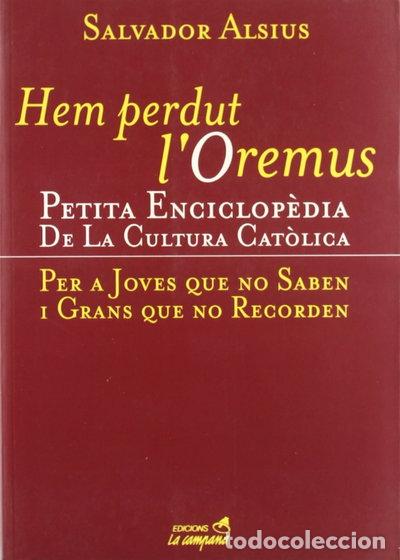 Livros em segunda m&atilde;o: Hem perdut l'oremus- 9788488791641