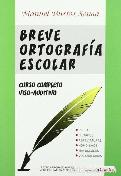 Libros: Breve ortograf&iacute;a escolar- 9788480630993