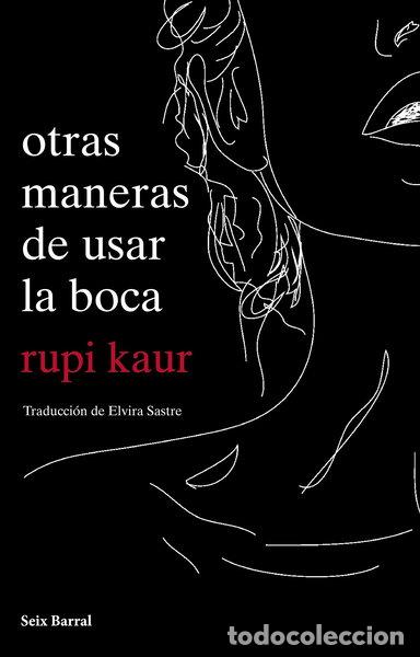Livres: Otras maneras de usar la boca- 9788432234064