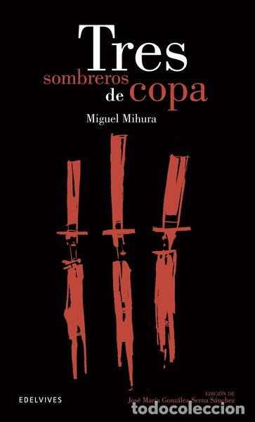 Livres: Tres sombreros de copa- 9788426392145