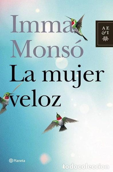 Livres: La mujer veloz- 9788408006756