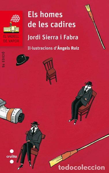Libros: Els homes de les cadires- 9788466140256