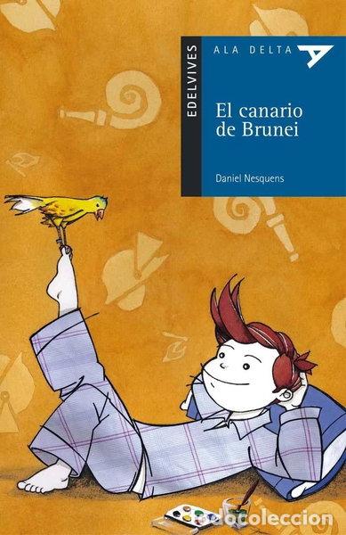 Libros: El canario de Brunei- 9788426348630