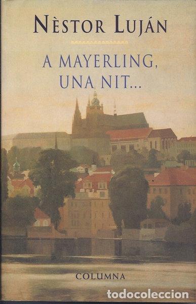 Livros em segunda m&atilde;o: A Mayerling una nit...- 9788478096879