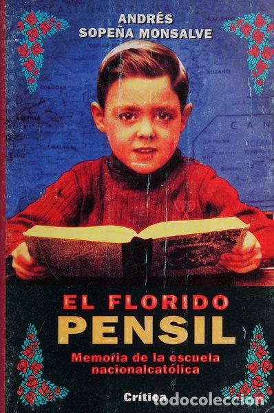Libros: El florido pensil- 9788474236736