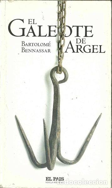Libros: El galeote de Argel- 9788498152258