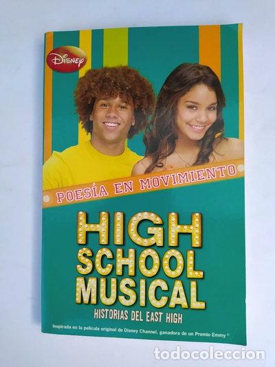 Libros: High School Musical. Poes&iacute;a en movimiento- 9788484414377