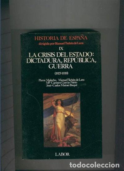Libros: La crisis del Estado: dictadura, rep&uacute;blica, guerra- 9788433594297