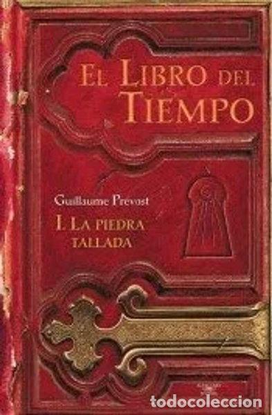 Libros: El libro del tiempo I: La piedra tallada- 9788420471167