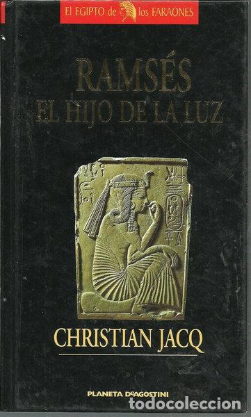 Livres: Rams&eacute;s, el hijo de la luz- 9788439569695