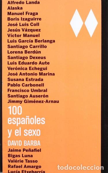 B&uuml;cher: 100 espa&ntilde;oles y el sexo- 9788401379895
