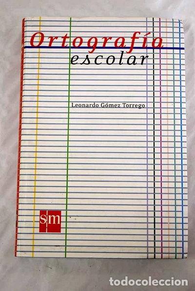 Livros em segunda m&atilde;o: Ortograf&iacute;a escolar- 9788434881082