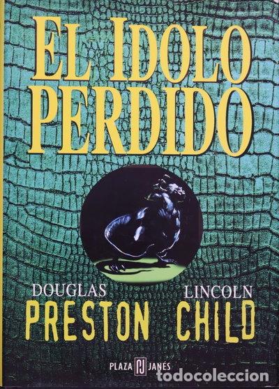 Libros: El &iacute;dolo perdido- 9788401011092